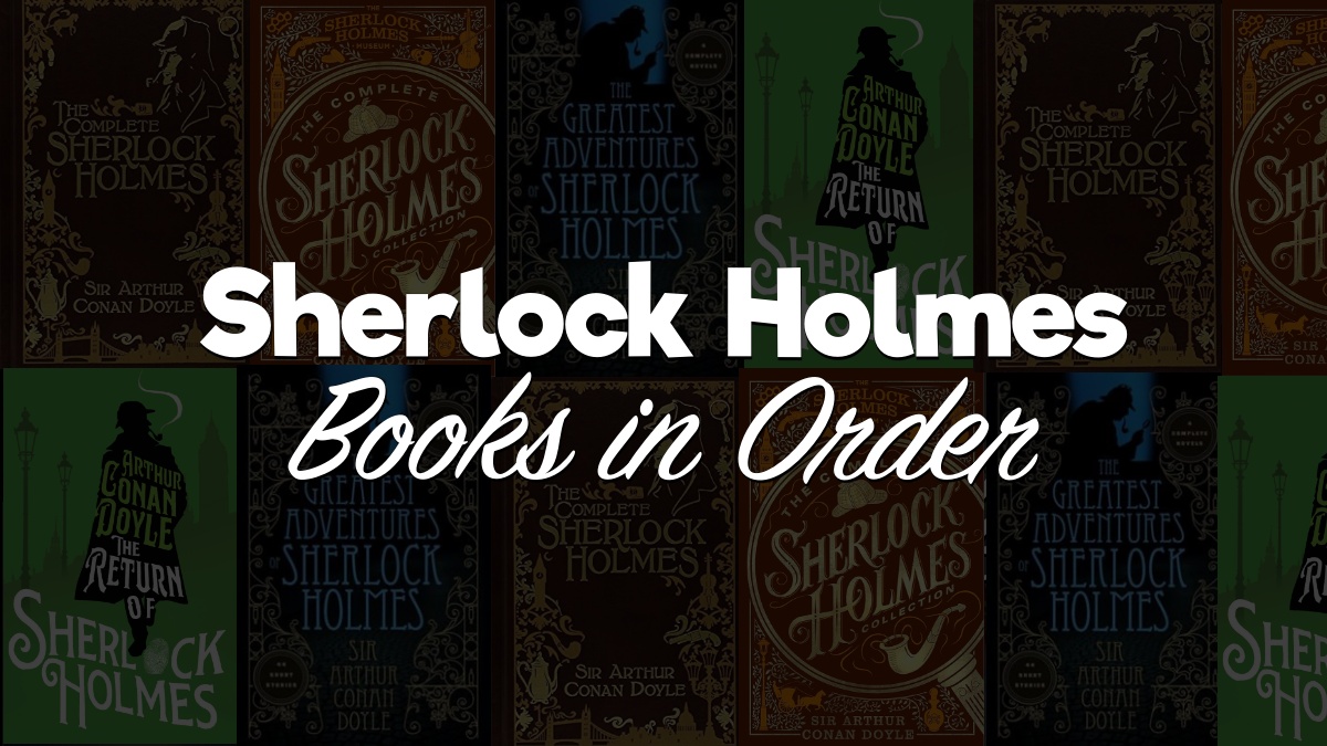 Sherlock Holmes Books in Order