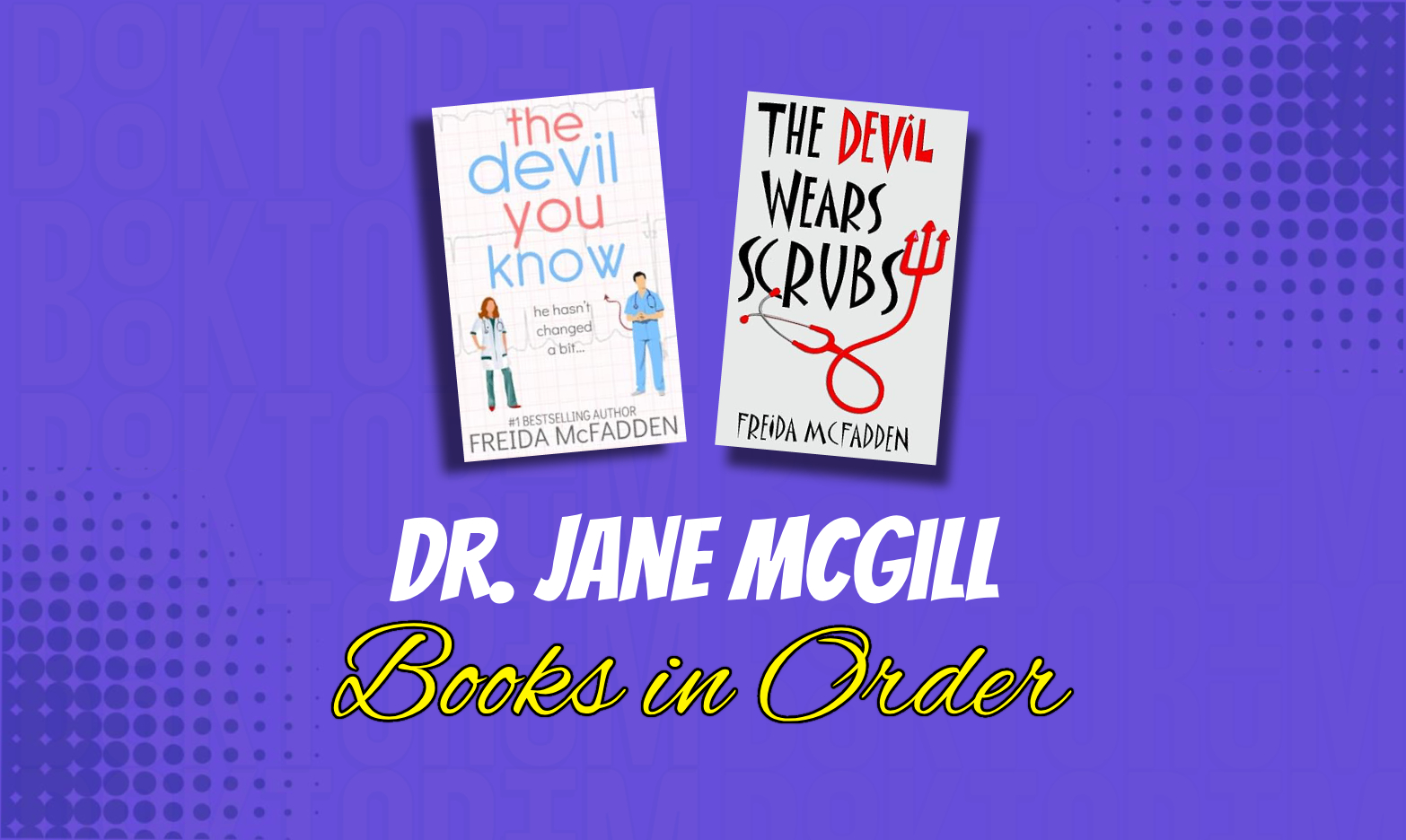 Dr. Jane McGill Books in Order