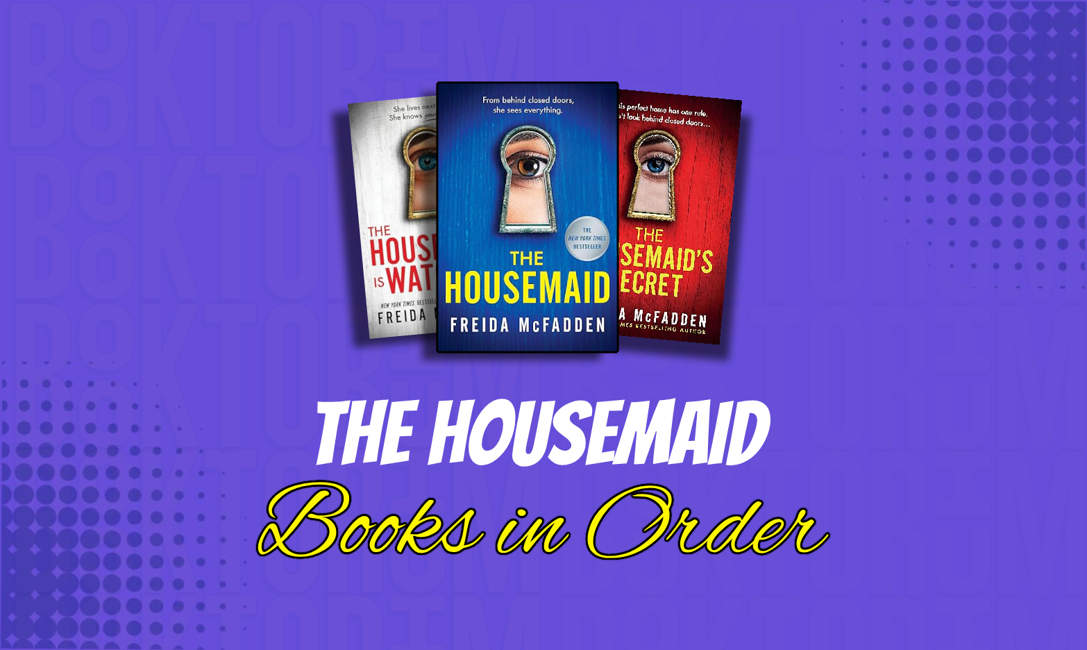 The Housemaid Books in Order