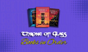 Throne of Glass Books in Order
