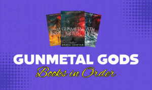 Gunmetal Gods Books in Order