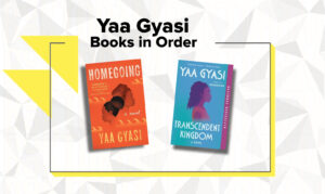 Yaa Gyasi Books in Order
