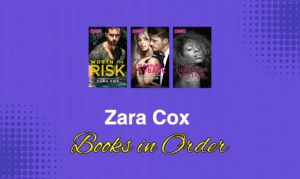 Zara Cox Books in Order