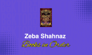 Zeba Shahnaz Books in Order