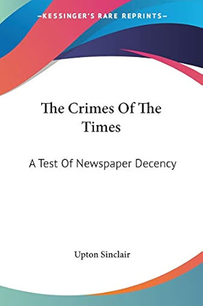 The Crimes of the Times: A Test of Newspaper Decency