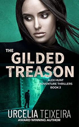 The Gilded Treason/The Golden Urn