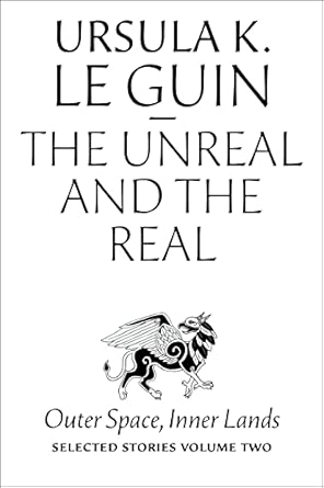 The Unreal and the Real, Vol. 2: Outer Space, Inner Lands