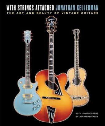 With Strings Attached: The Art and Beauty of Vintage Guitars