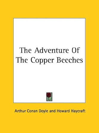 The Adventure of the Copper Beeches