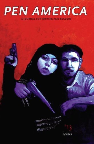 Pen America: A Journal for Writers and Readers: 13 Lovers