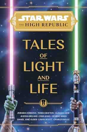 Tales of Light and Life