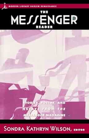 The Messenger Reader Stories, Poetry, and Essays from The Messenger Magazine