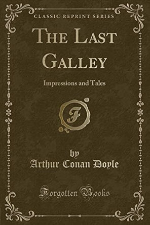 The Last Galley