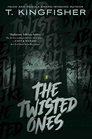 The Twisted Ones