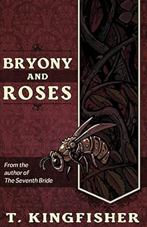 Bryony and Roses