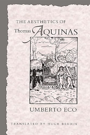 The Aesthetics of Thomas Aquinas