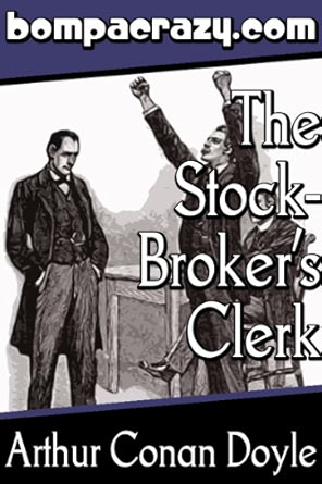 The Adventure of the Stockbroker's Clerk