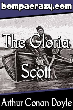 The Adventure of the Gloria Scott