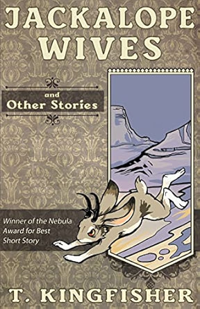 Jackalope Wives and Other Stories