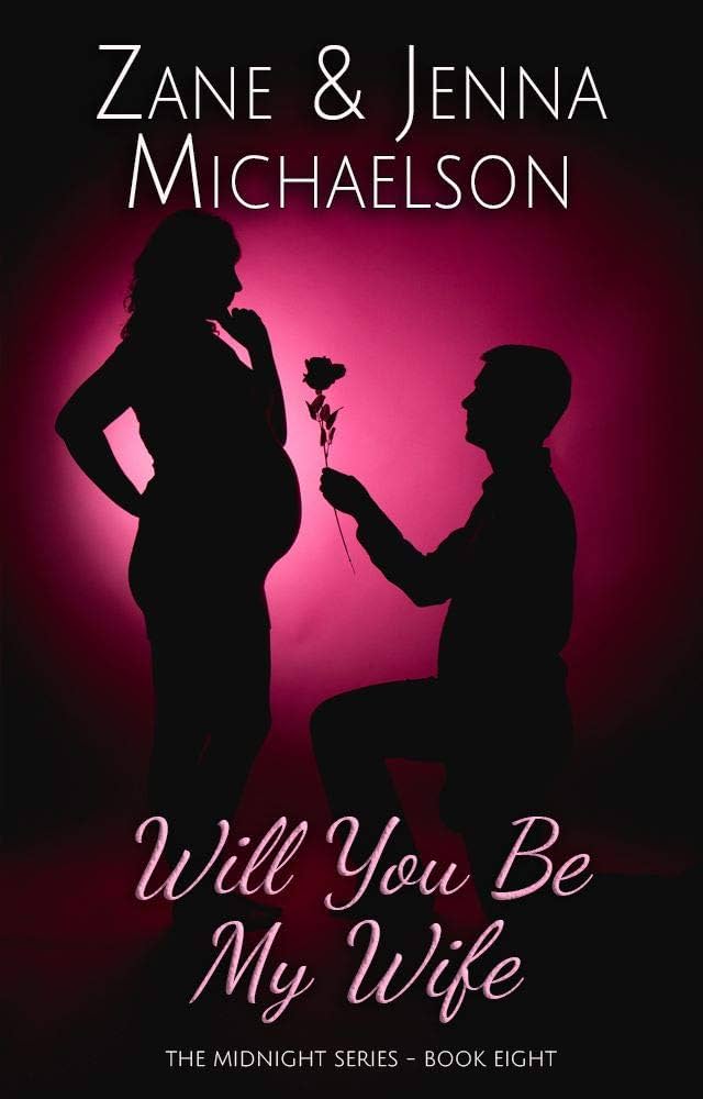 Will You Be My Wife?