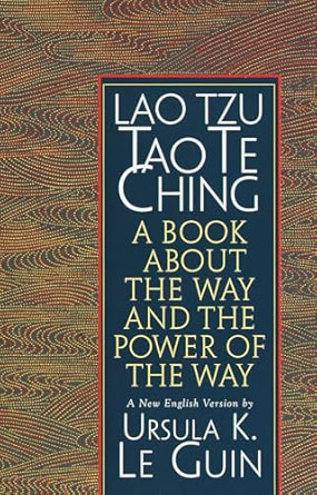 Lao Tzu: Tao Te Ching