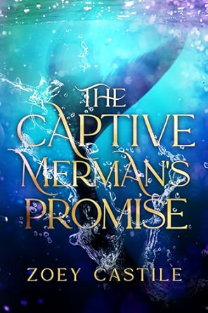 The Captive Merman's Promise