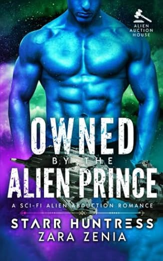 Owned By The Alien Prince