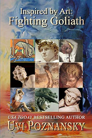 Inspired by Art: Fighting Goliath