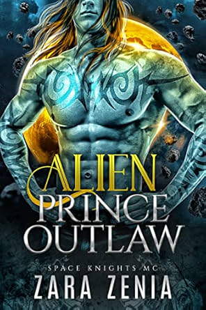 Alien Prince Outlaw