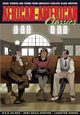 Graphic Classics, Volume 22: African-American Classics