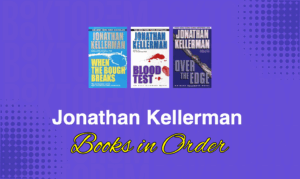 Jonathan Kellerman Books in Order