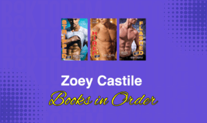 Zoey Castile Books in Order
