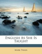 English as She is Taught
