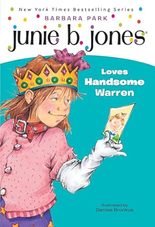 Junie B. Jones Loves Handsome Warren