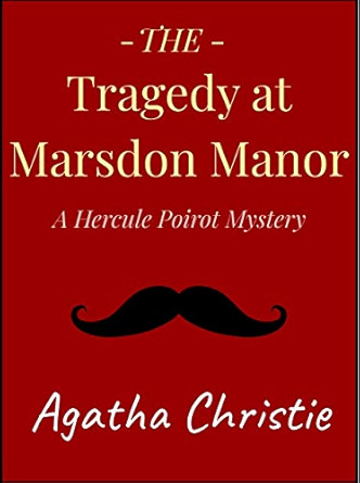 The Tragedy at Marsdon Manor
