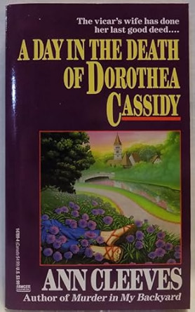 A Day in the Death of Dorothea Cassidy