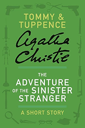 The Adventure of the Sinister Stranger
