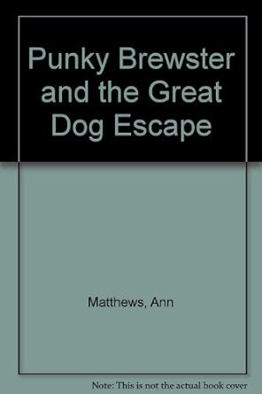 Punky Brewster and the Great Dog Escape