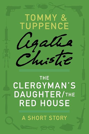 The Clergyman's Daughter/The Red House