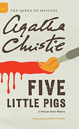 Five Little Pigs / Murder in Retrospect