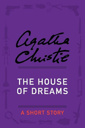 The House of Dreams