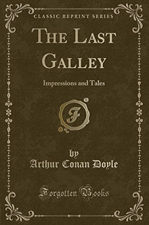 The Last Galley