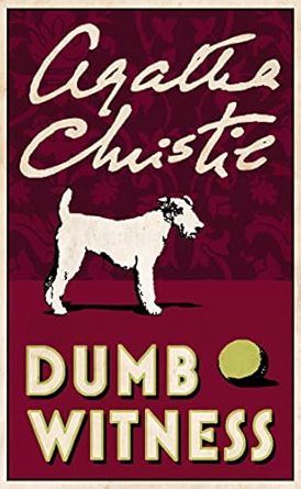Dumb Witness / Poirot Loses a Client