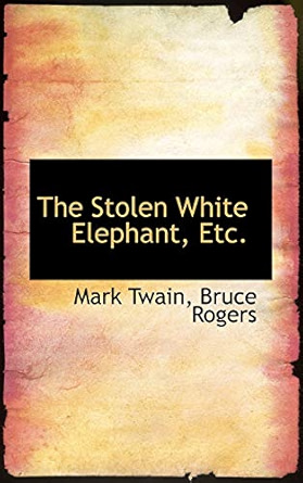 The Stolen White Elephant