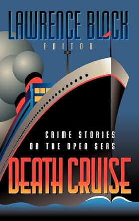 Death Cruise: Crime Stories on the Open Seas