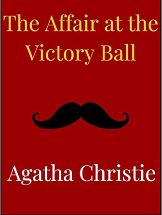 The Affair at the Victory Ball