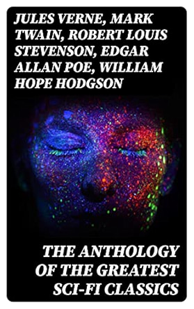 The Anthology of the Greatest Sci-Fi Classics