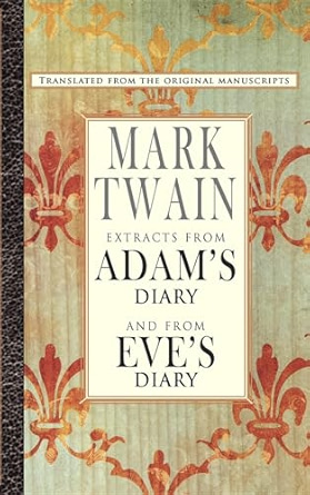 Extracts from Adam's Diary