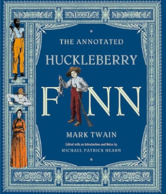 The Annotated Huckleberry Finn