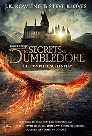 The Secrets of Dumbledore – The Complete Screenplay